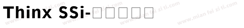 Thinx SSi字体转换